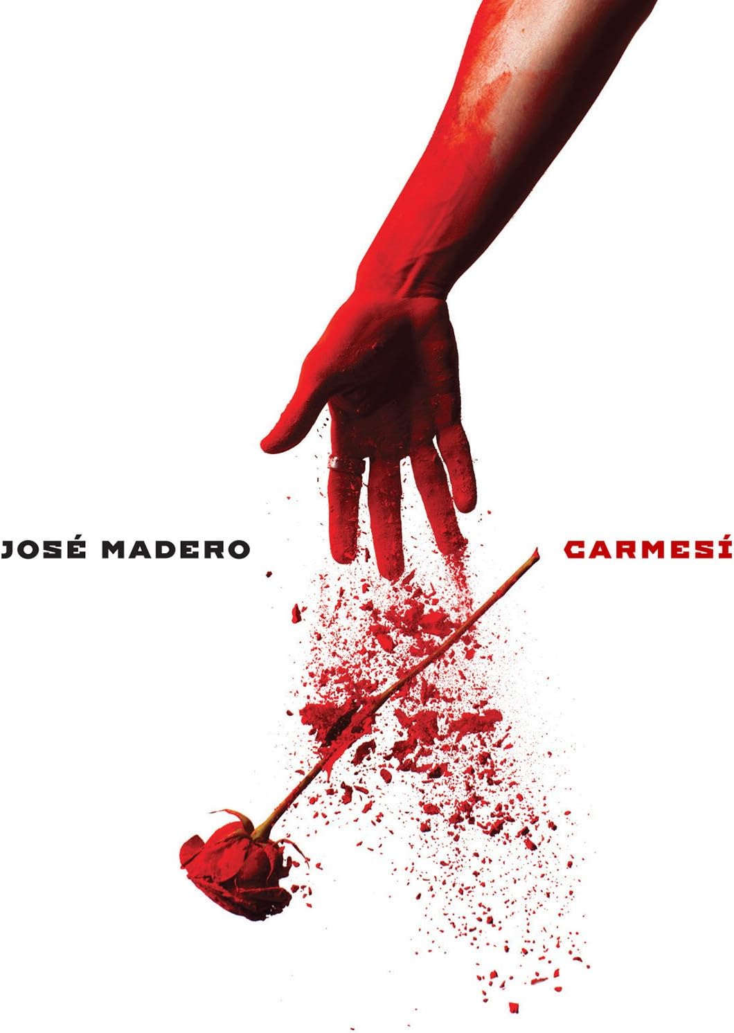 Jose Madero - Carmesi Deluxe - CD+DVD